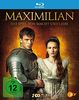 Maximilian - Das Spiel von Macht und Liebe [Blu-ray]