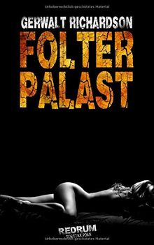 Folterpalast: Ein historischer Torture-Porn Roman von Gerwalt ...