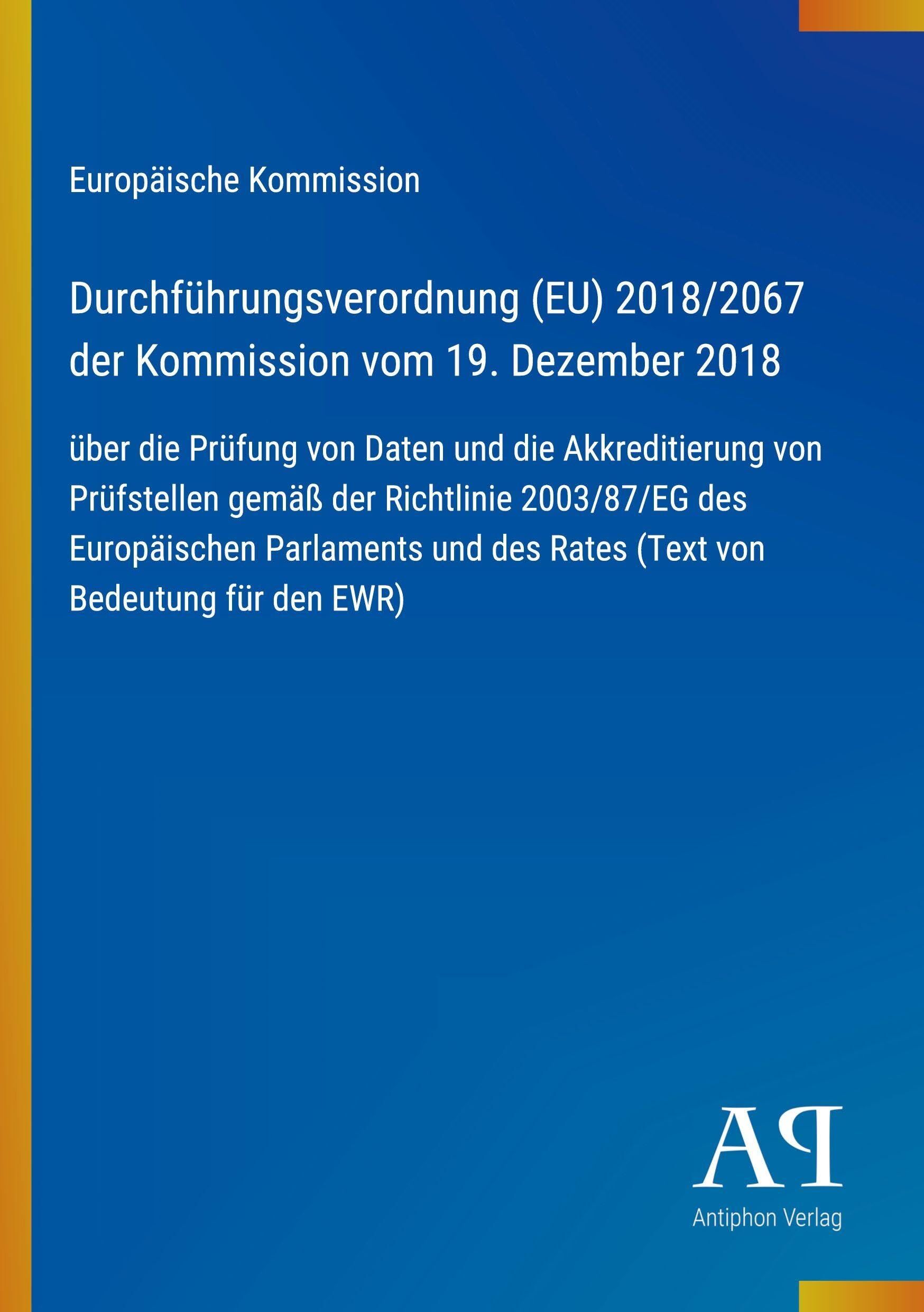Durchführungsverordnung (EU) 2018/2067 der Kommission vom 19. Dezember 2018