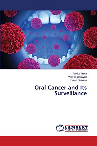 Oral Cancer and Its Surveillance