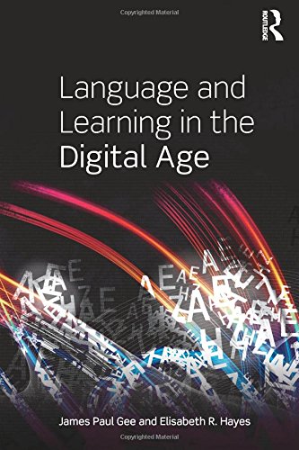 Language and Learning in the Digital Age