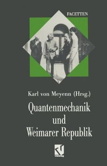 Quantenmechanik und Weimarer Republik