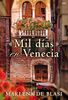 Mil días en Venecia (MR Narrativa)