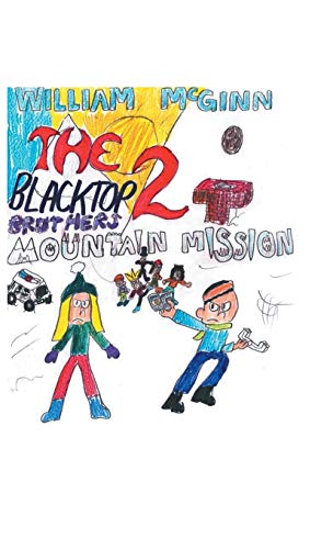 The Blacktop Brothers 2: Mountain Mission