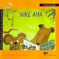 Nire ama (Trostan, Band 1)