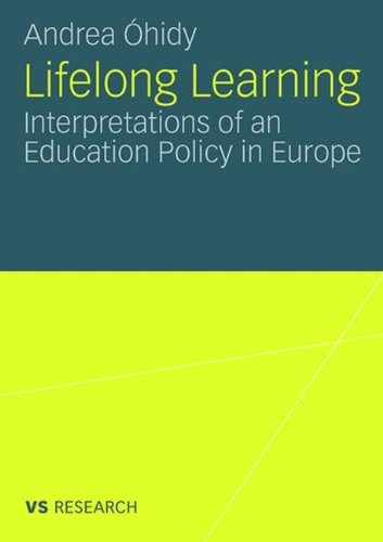 Lifelong Learning: Interpretations of an Education Policy in Europe