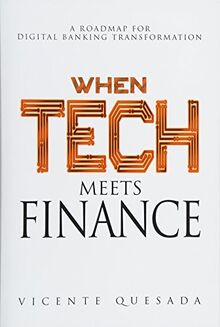 When Tech Meets Finance: A Roadmap for Digital Banking Transformation