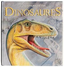 L'univers animé des dinosaures