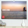 Metropole Barcelona (hochwertiger Premium Wandkalender 2024 DIN A2 quer), Kunstdruck in Hochglanz