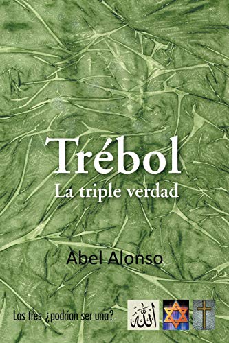 Trébol: La Triple Verdad