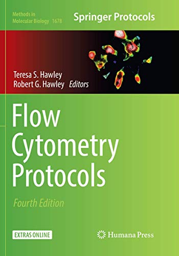 Flow Cytometry Protocols (Methods in Molecular Biology, 1678, Band 1678)