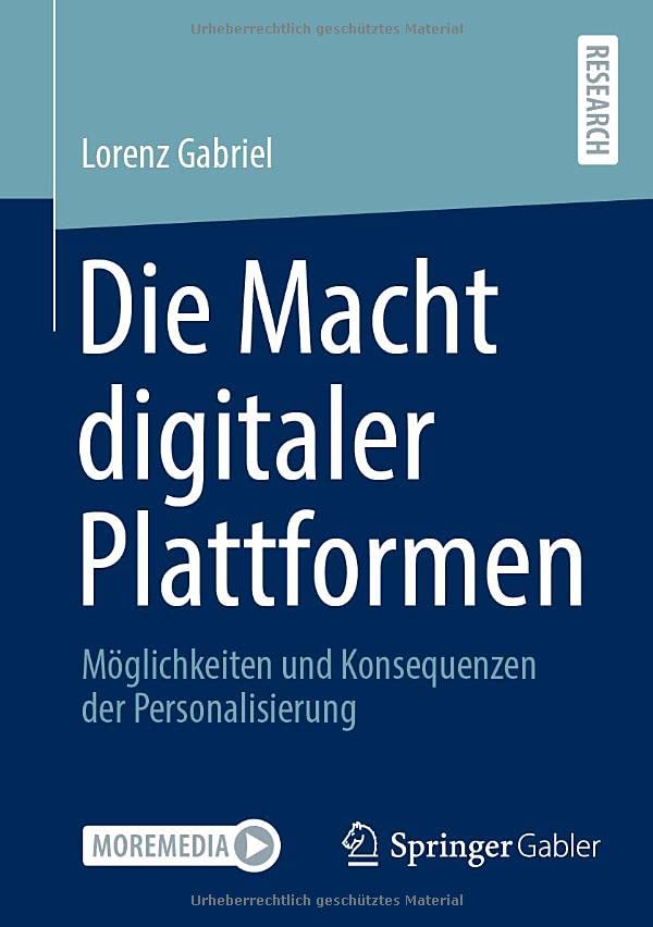 Die Macht digitaler Plattformen: Möglichkeiten und Konsequenzen der Personalisierung