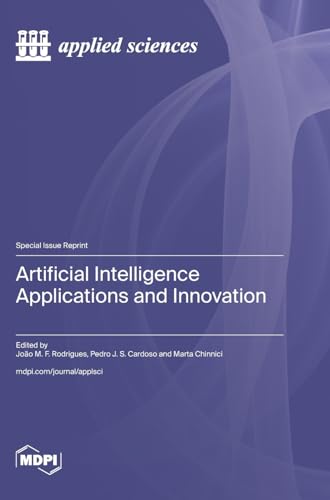 Artificial Intelligence Applications and Innovation