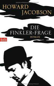 Die Finkler-Frage: Roman