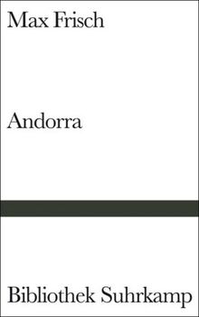 Andorra: Stück in zwölf Bildern (Bibliothek Suhrkamp)