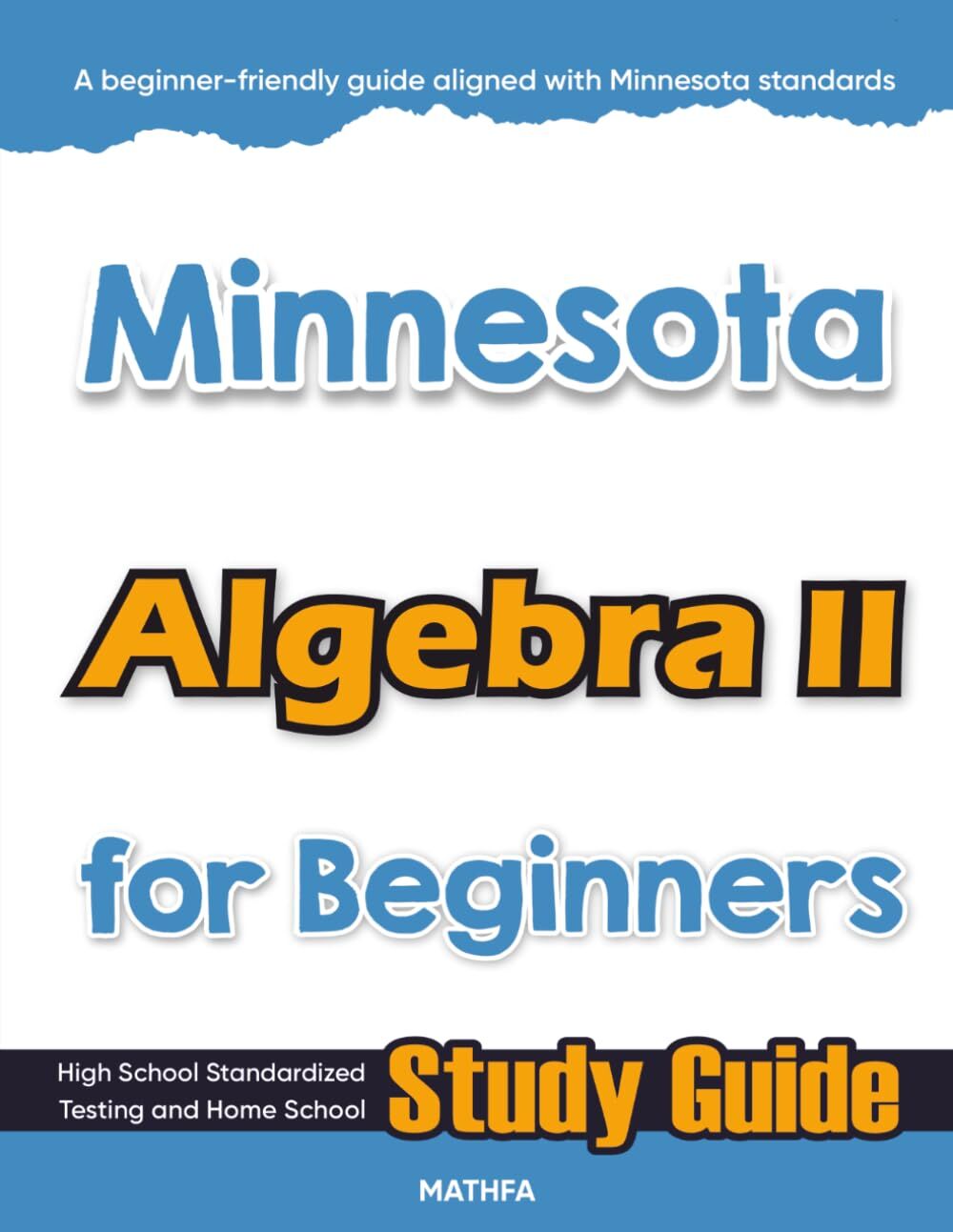 Minnesota Algebra II for Beginners