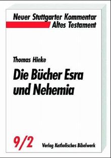 Die Bücher Esra und Nehemia: Bd. 9/2