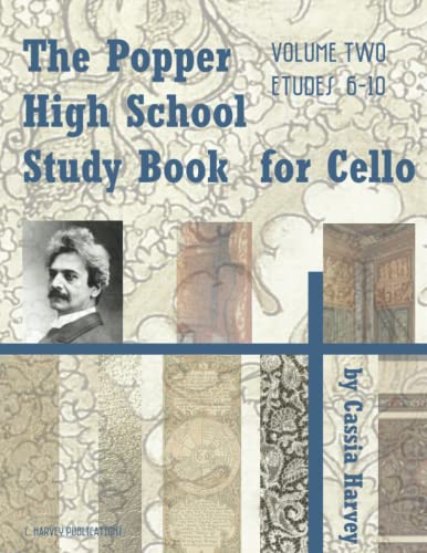 The Popper High School Study Book for Cello, Volume Two