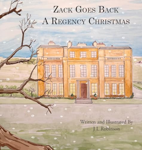 Zack Goes Back A Regency Christmas