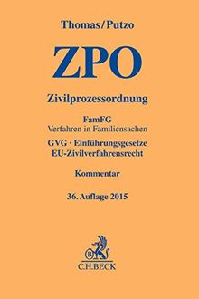 Zivilprozessordnung: FamFG, Verfahren in Familiensachen, GVG, Einführungsgesetze, EU-Zivilverfahrensrecht (Gelbe Erläuterungsbücher)