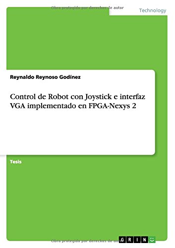 Control de Robot con Joystick e interfaz VGA implementado en FPGA-Nexys 2