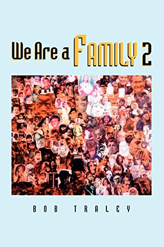 We Are A Family Part 2