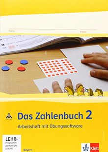 Das Zahlenbuch / Arbeitsheft mit Übungssoftware 2. Schuljahr: Ausgabe für Bayern