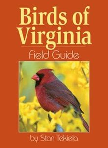 Birds of Virginia Field Guide (Bird Identification Guides)