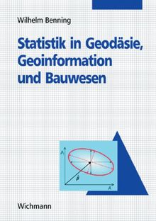 Statistik in Geodäsie, Geoinformation und Bauwesen | Buch | Zustand sehr gut