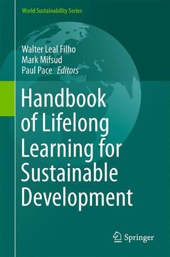 Handbook of Lifelong Learning for Sustainable Development (World Sustainability Series)