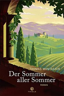 Der Sommer aller Sommer: Roman