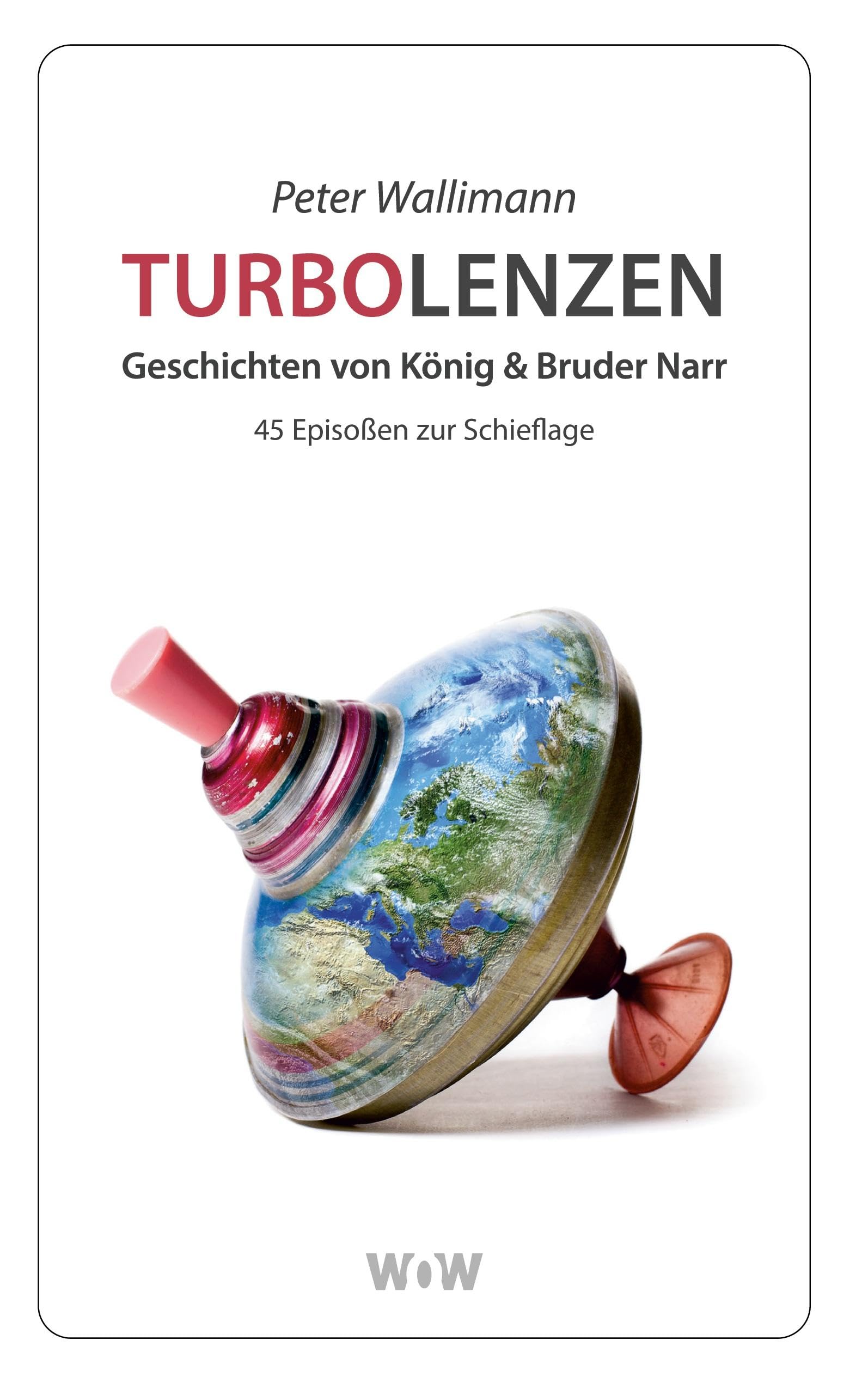 Turbolenzen: Geschichten von König & Bruder Narr