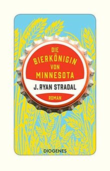 Die Bierkönigin von Minnesota