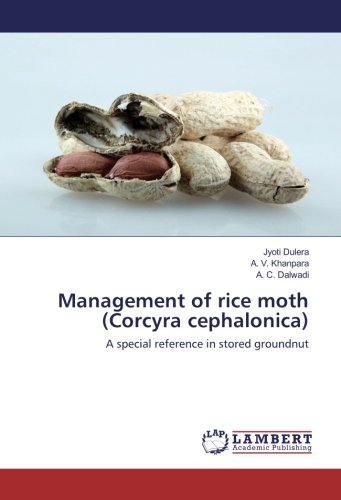 Management of rice moth (Corcyra cephalonica): A special reference in stored groundnut