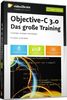Objective-C 3.0 - Das große Training