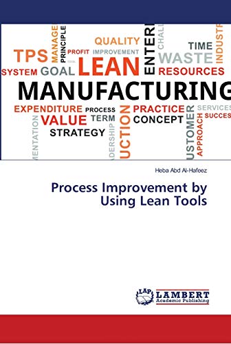 Process Improvement by Using Lean Tools