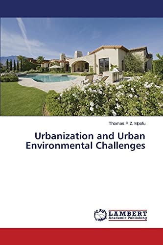 Urbanization and Urban Environmental Challenges