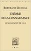 Bertrand Russell: Theorie de La Connaissance: Manuscrit de 1913 (Bibliotheque Des Textes Philosophiques)