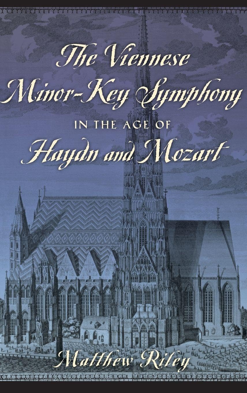 Viennese Minor-Key Symphony in the Age of Haydn and Mozart