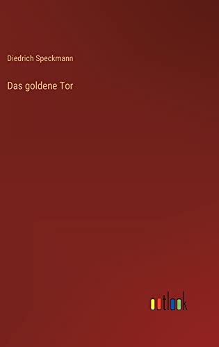 Das goldene Tor