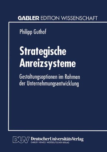 Strategische Anreizsysteme