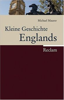 Kleine Geschichte Englands