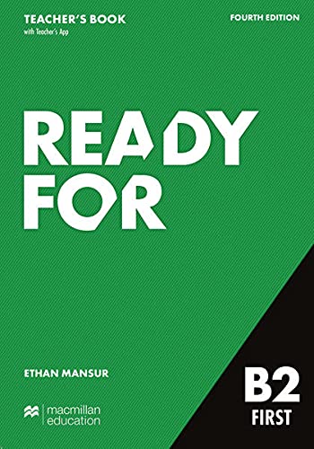 Mansur, Ethan: Ready for B2 First 4th edition / Teacher's Book with Digital Student's Book and App