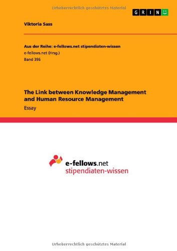 The Link between Knowledge Management and Human Resource Management