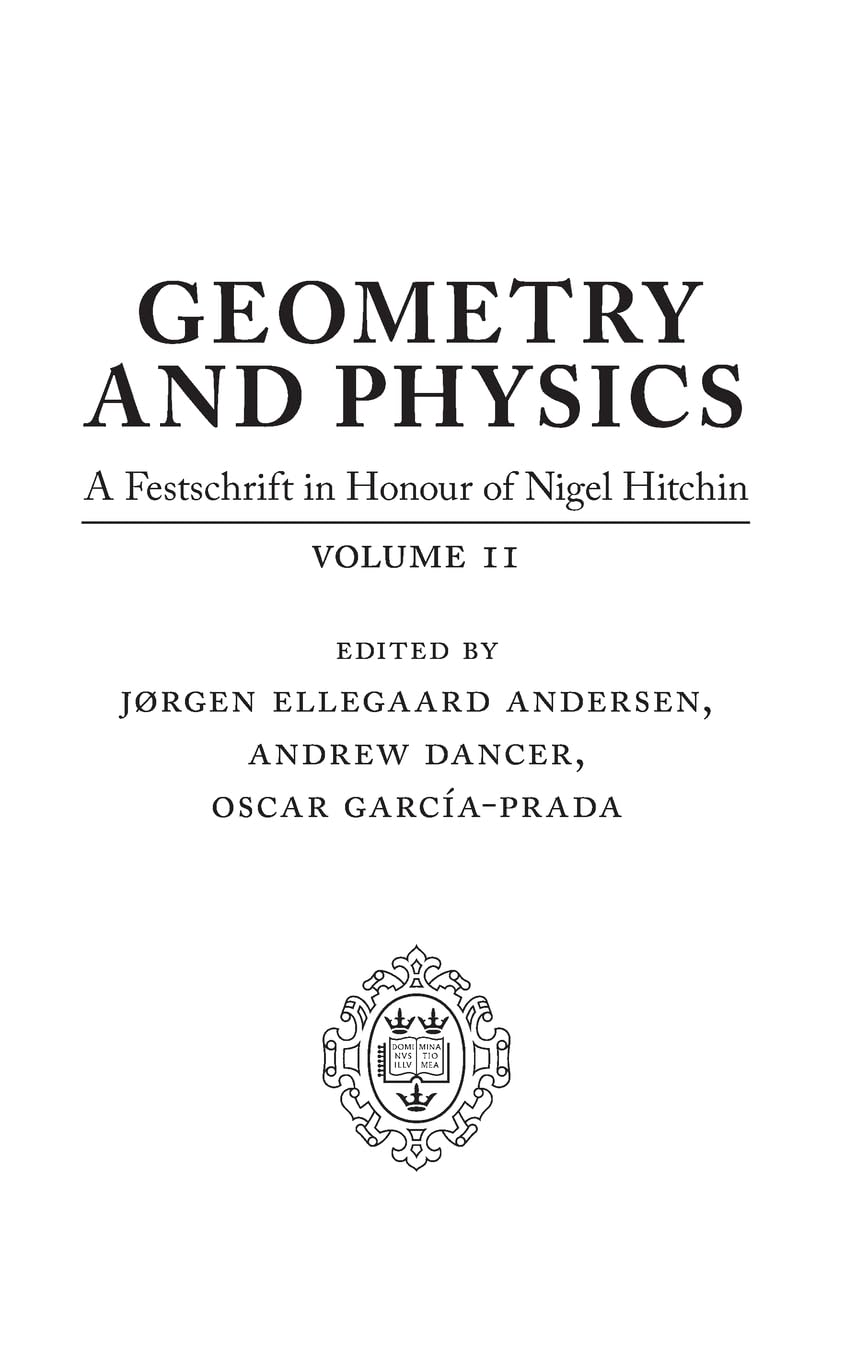 Geometry and Physics: Volume II: A Festschrift in Honour of Nigel Hitchin