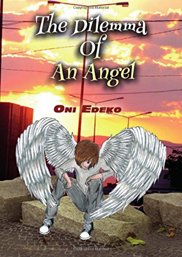 The Dilemma of an Angel