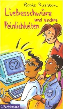 Liebesschwüre und andere Peinlichkeiten: Ab 12 Jahre