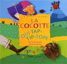 La Cocotte qui tap-tip-top (A Petits Petons)