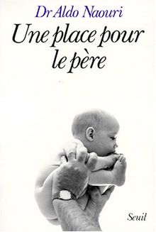 Une Place pour le père