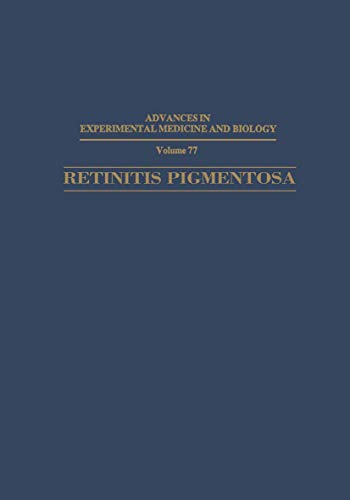 Retinitis Pigmentosa: Clinical Implications of Current Research (Advances in Experimental Medicine and Biology)